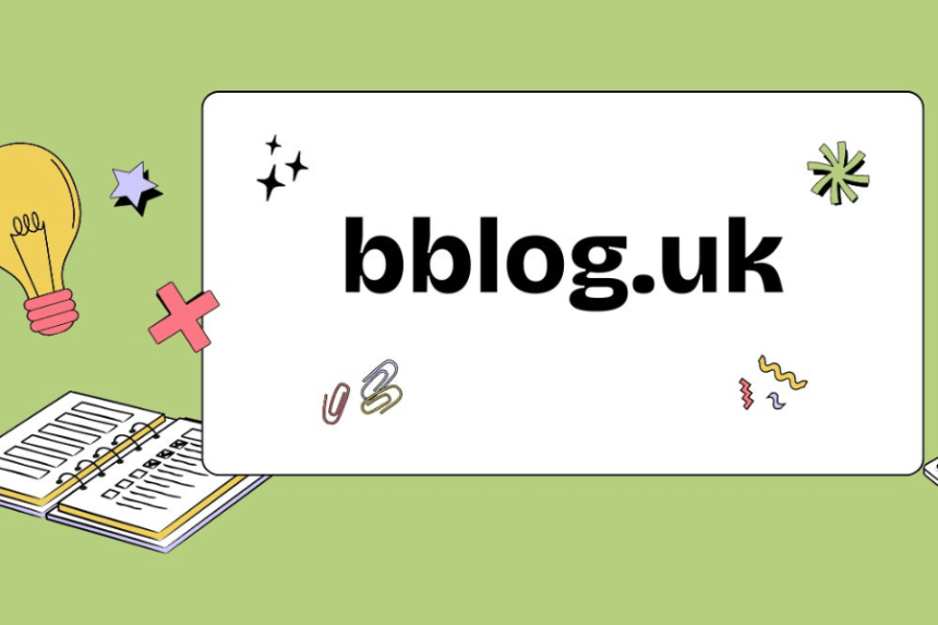 The Ultimate Guide to bblog.uk