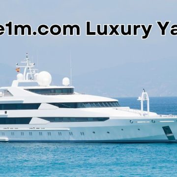 Make1m.com Luxury Yachts: The Pinnacle of Comfort and Innovation