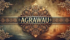 Agrawau: A Hidden Gem of Tradition and Culture